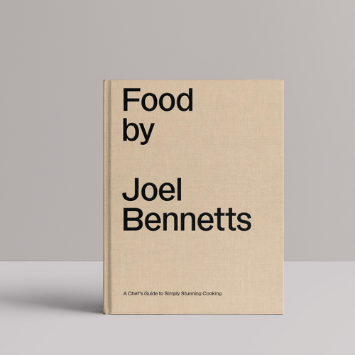 Food by Joel Bennetts | Cookbook