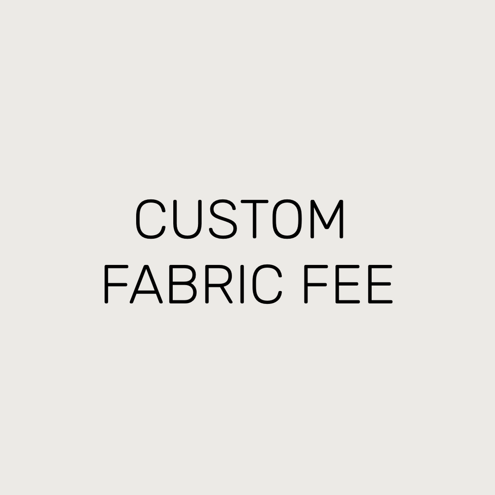 Custom Fabric Fee $150 (Bed Heads)