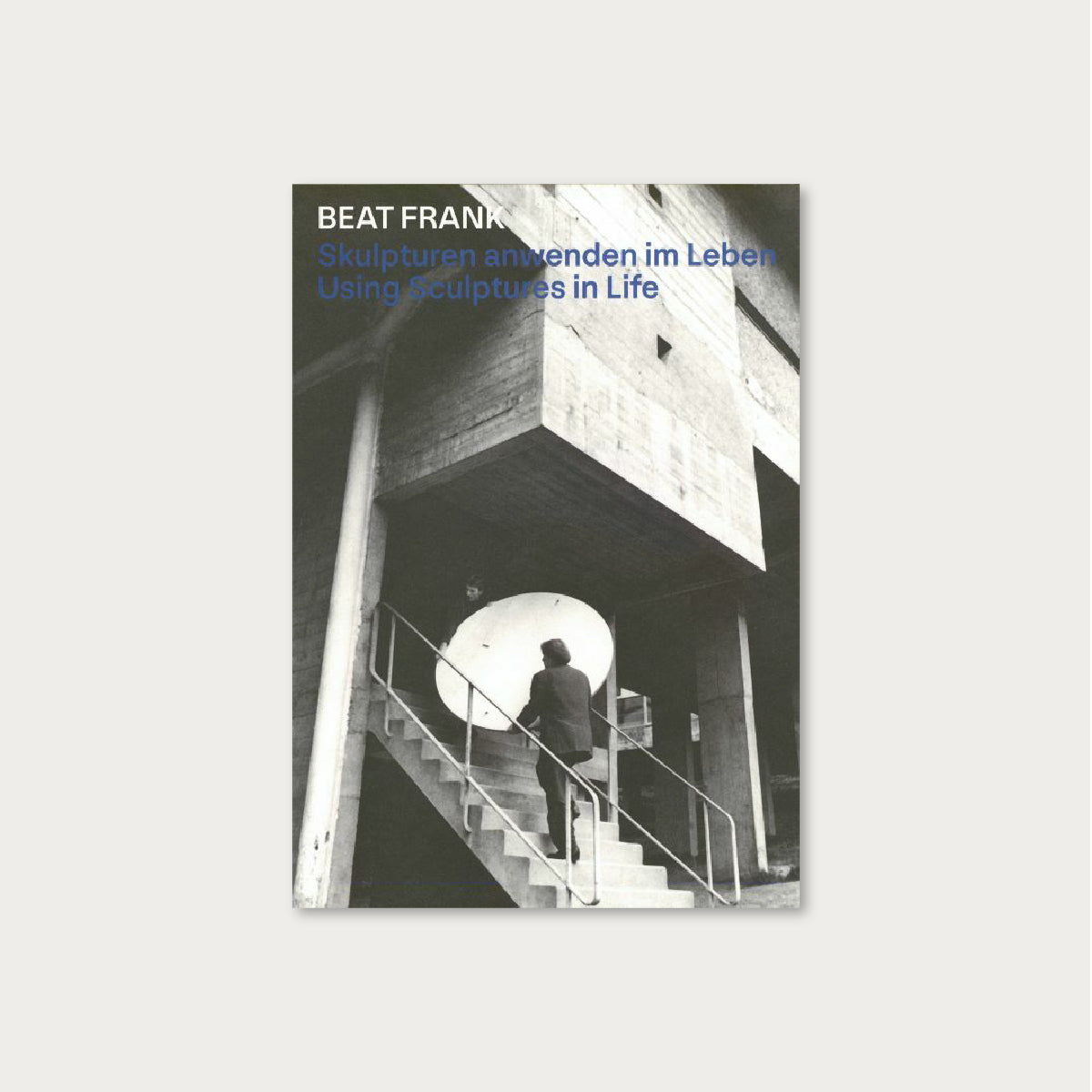 Beat Frank - Using Sculptures in L - image 1