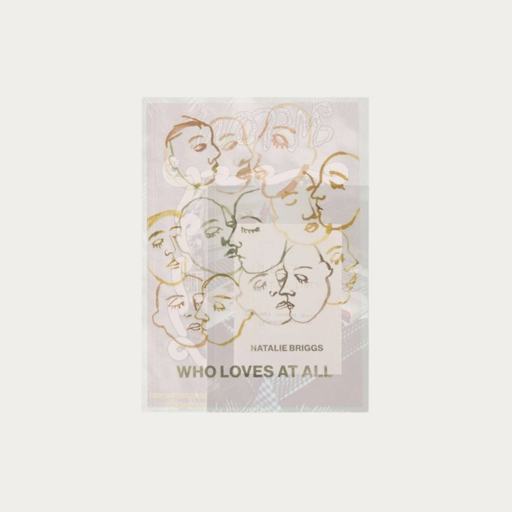 Who Loves At All - Natalie Briggs